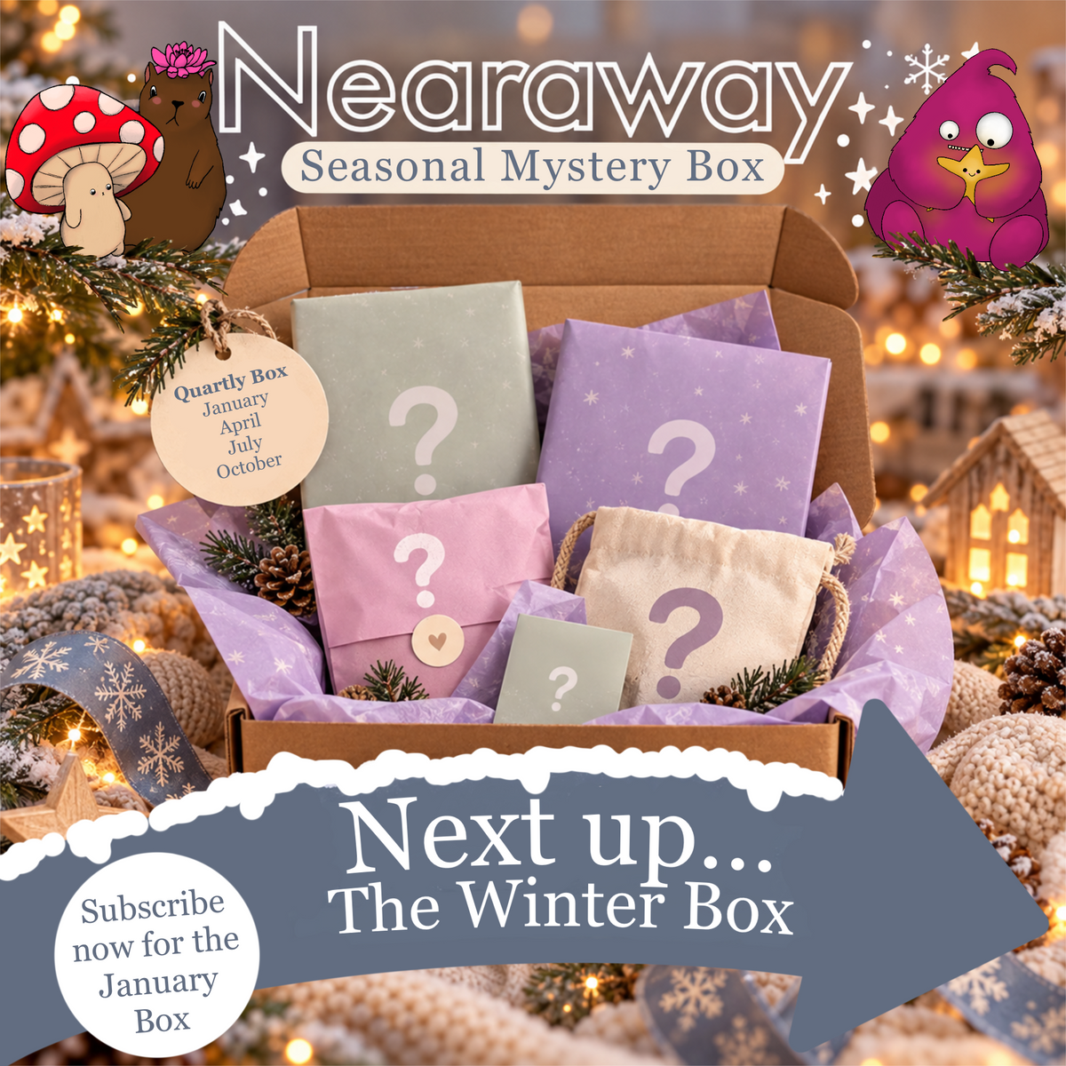 The Nearaway Seasonal Mystery Box